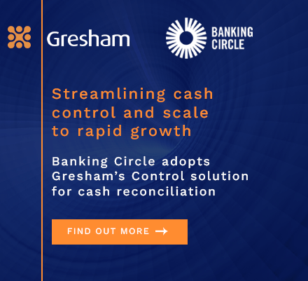 Banking Circle partners with Gresham to streamline cash control and scale to rapid growth