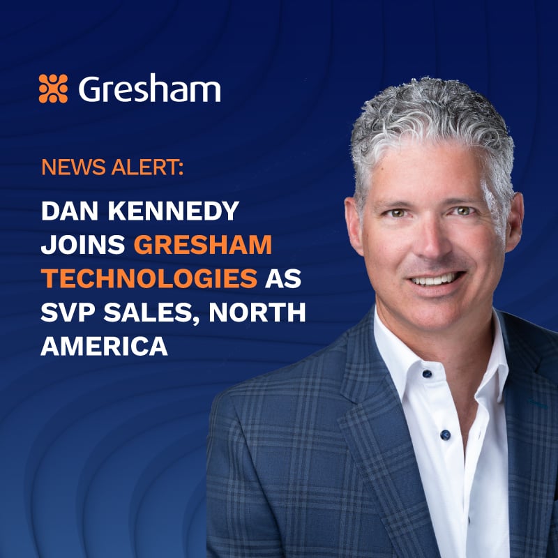 Gresham Technologies appoints Dan Kennedy to drive North America growth plans