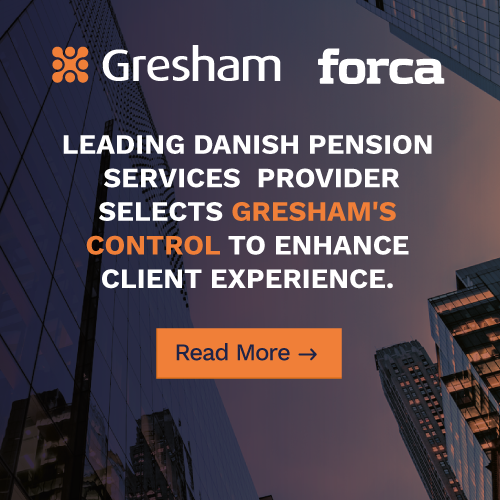 Pensions firm Forca enhances client experience with Gresham Technologies